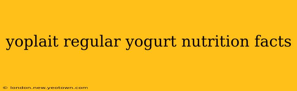 yoplait regular yogurt nutrition facts