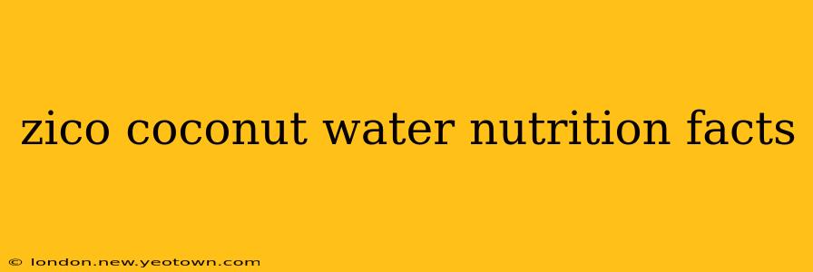 zico coconut water nutrition facts