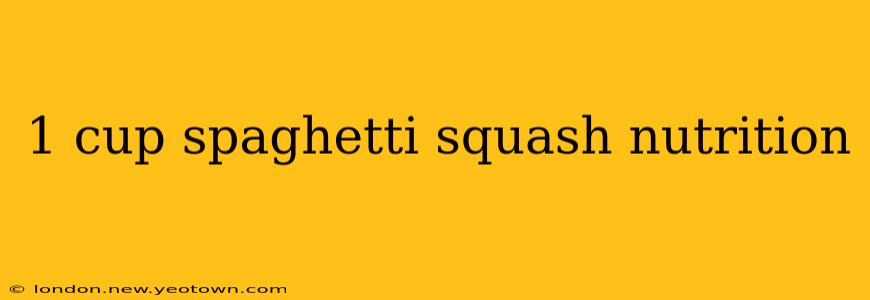 1 cup spaghetti squash nutrition