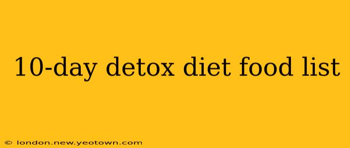 10-day detox diet food list
