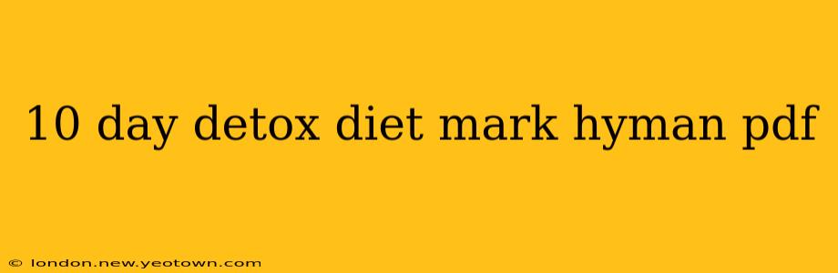 10 day detox diet mark hyman pdf