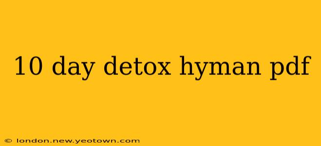 10 day detox hyman pdf