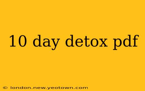 10 day detox pdf