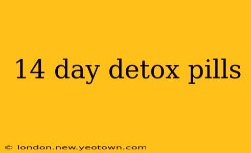 14 day detox pills