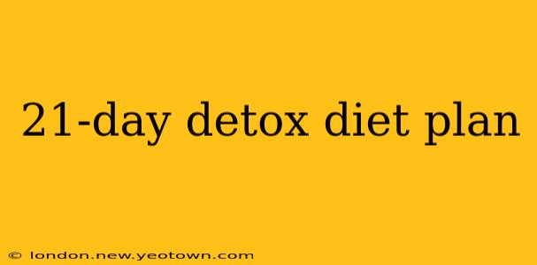 21-day detox diet plan