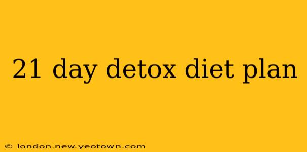 21 day detox diet plan