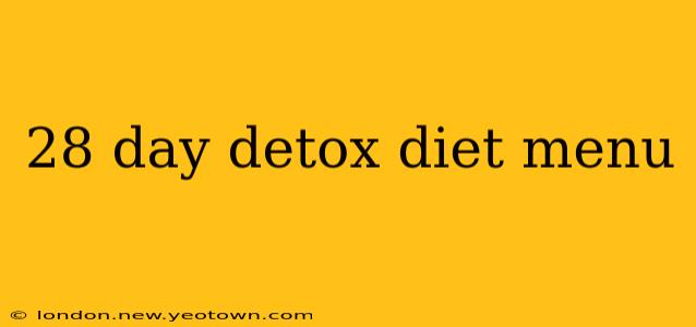 28 day detox diet menu