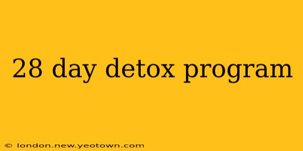 28 day detox program
