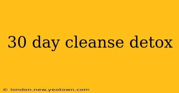 30 day cleanse detox