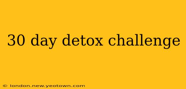 30 day detox challenge