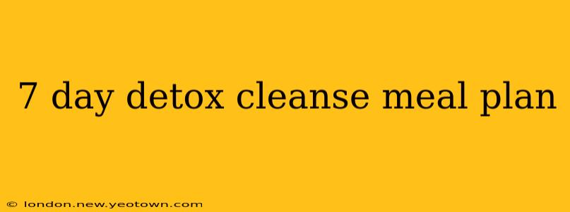 7 day detox cleanse meal plan