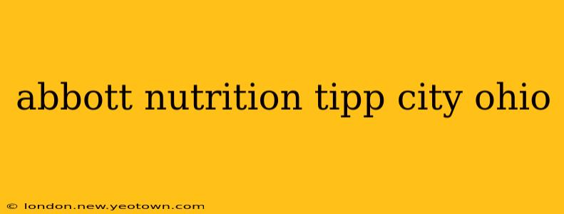 abbott nutrition tipp city ohio