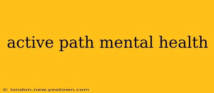 active path mental health