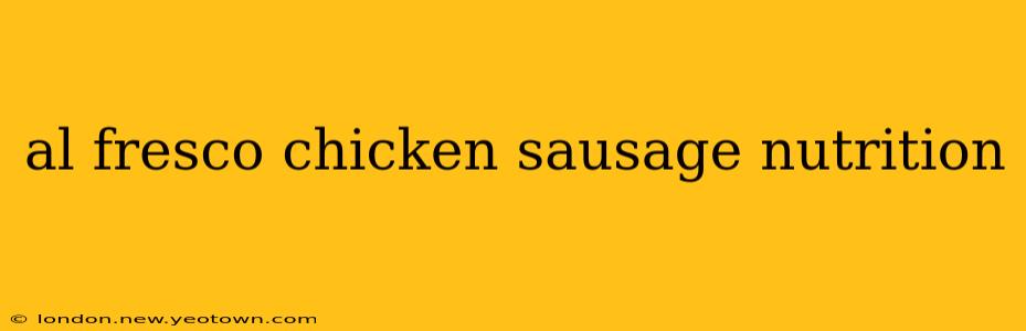 al fresco chicken sausage nutrition