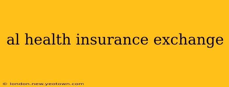 al health insurance exchange