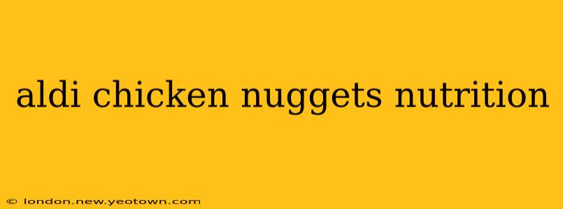 aldi chicken nuggets nutrition