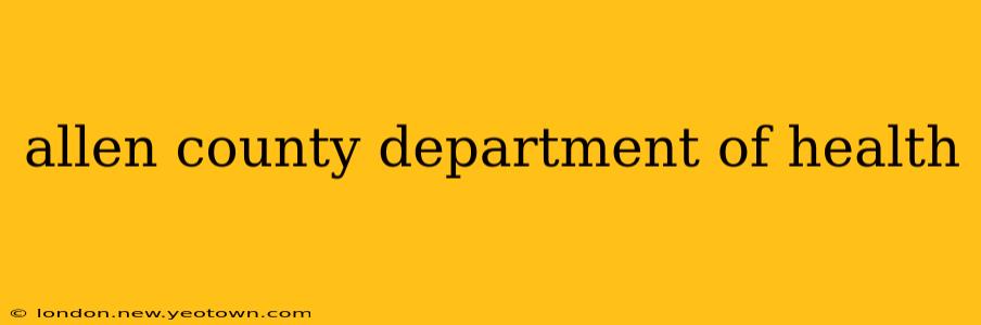 allen county department of health