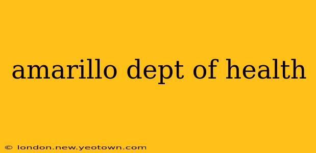 amarillo dept of health