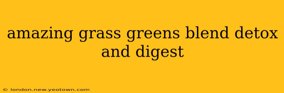 amazing grass greens blend detox and digest