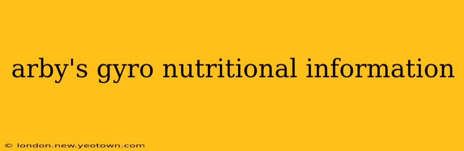 arby's gyro nutritional information