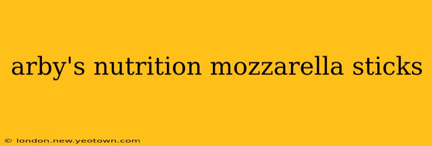 arby's nutrition mozzarella sticks