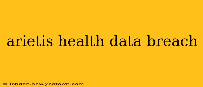 arietis health data breach
