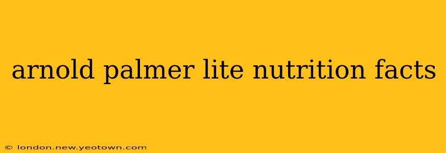 arnold palmer lite nutrition facts