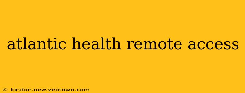 atlantic health remote access