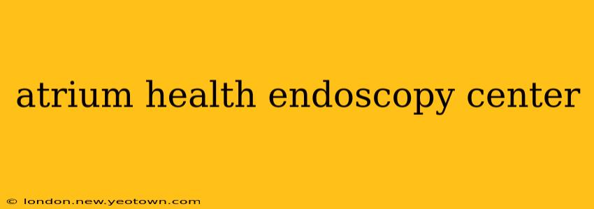 atrium health endoscopy center