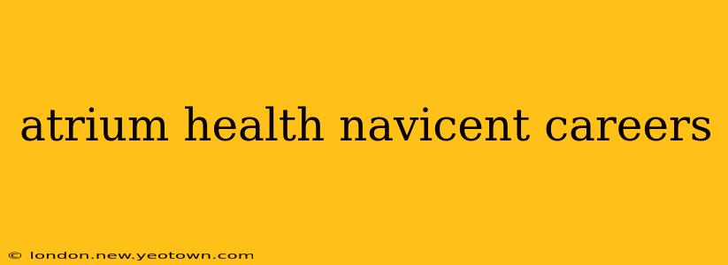 atrium health navicent careers