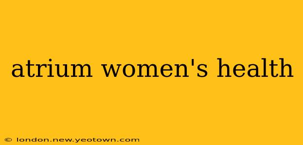 atrium women's health