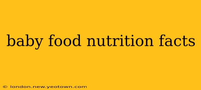 baby food nutrition facts