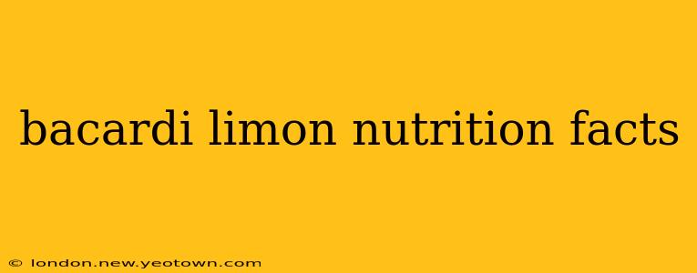 bacardi limon nutrition facts