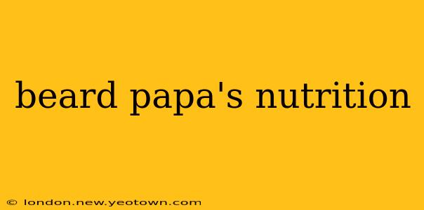 beard papa's nutrition