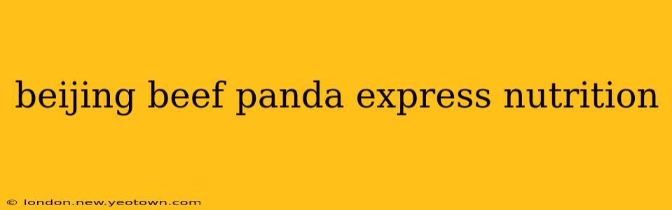 beijing beef panda express nutrition