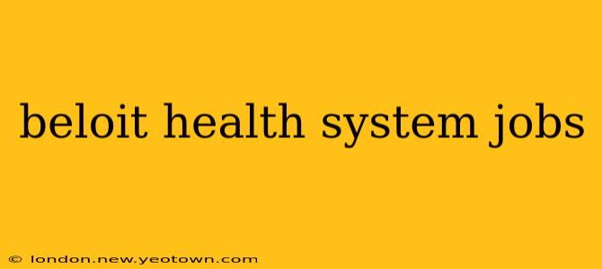 beloit health system jobs