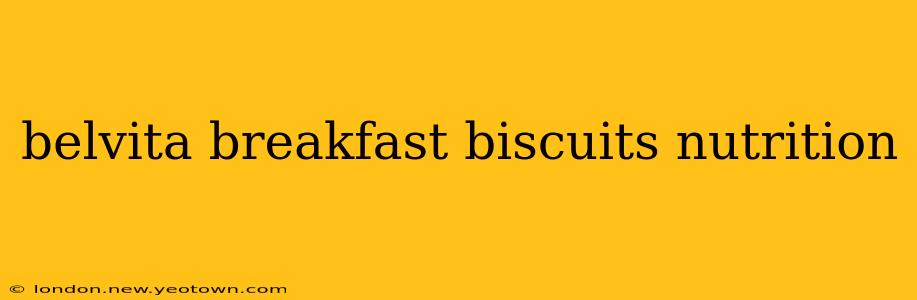 belvita breakfast biscuits nutrition