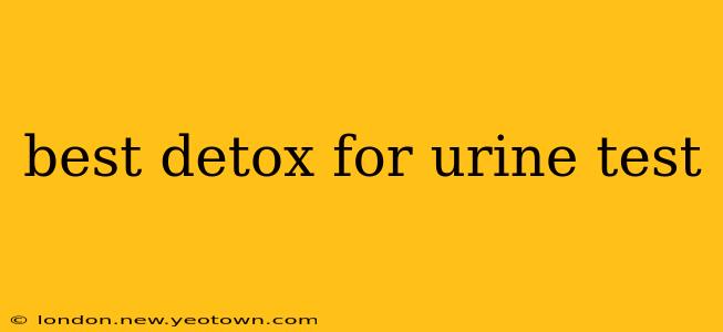 best detox for urine test