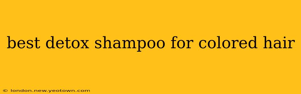 best detox shampoo for colored hair