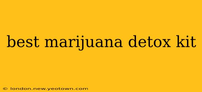 best marijuana detox kit