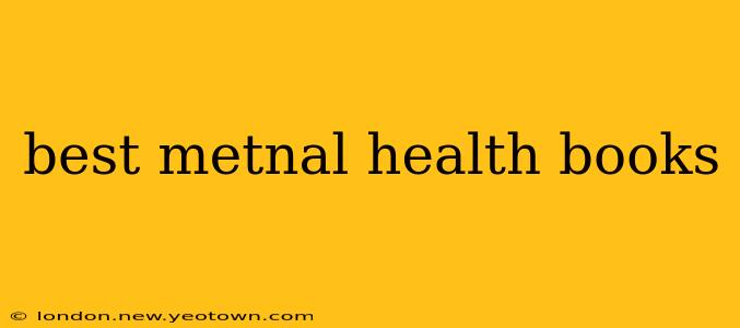 best metnal health books