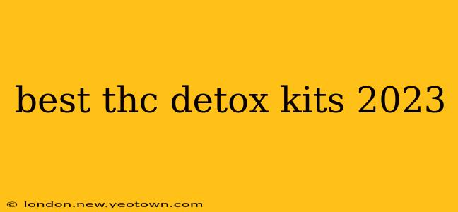 best thc detox kits 2023
