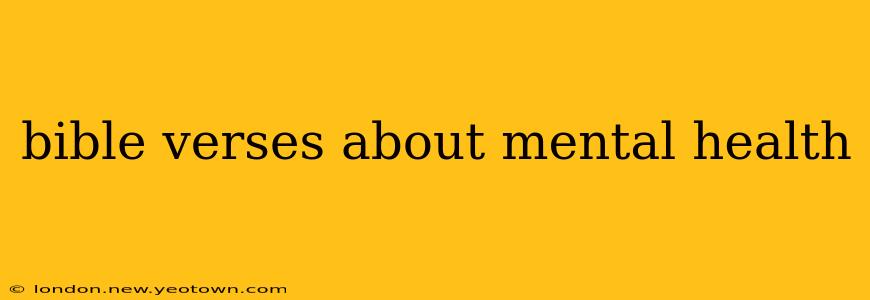 bible verses about mental health