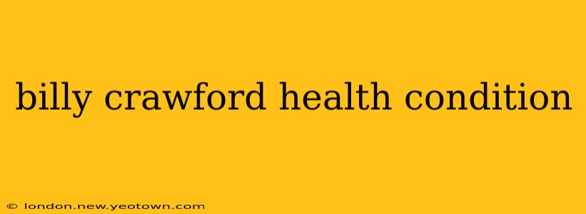 billy crawford health condition