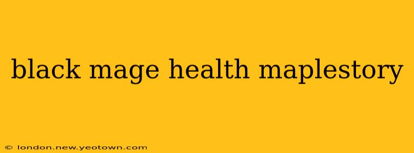 black mage health maplestory