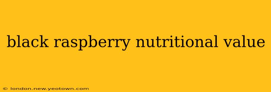 black raspberry nutritional value