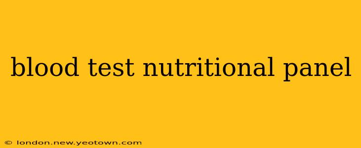 blood test nutritional panel