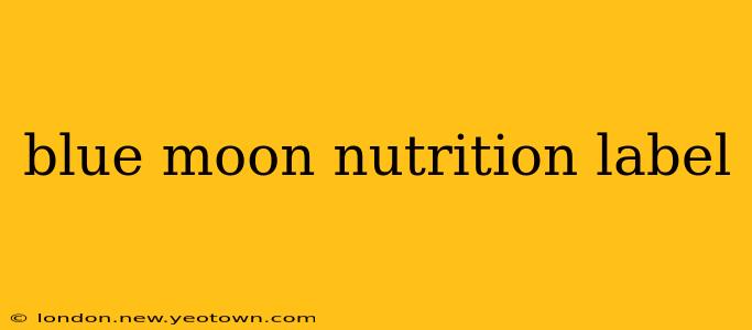 blue moon nutrition label