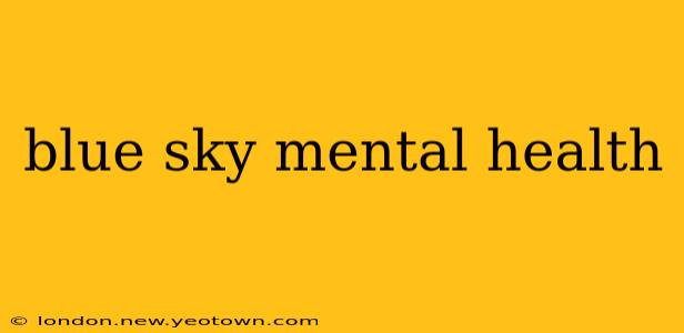 blue sky mental health