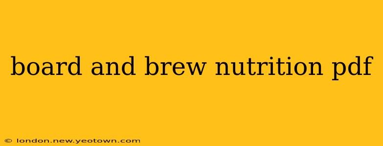 board and brew nutrition pdf